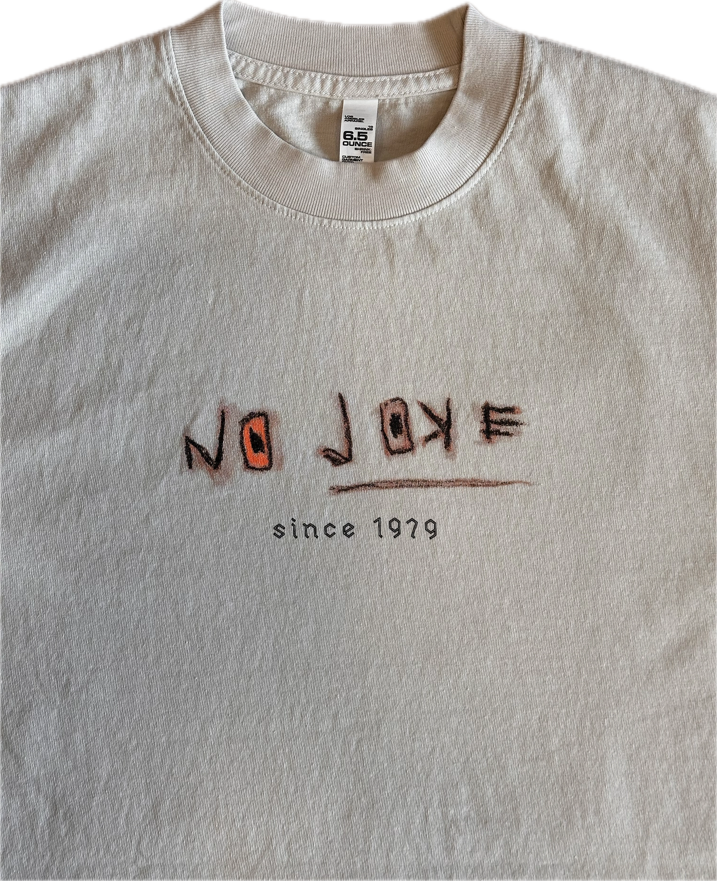 'No Joke' T-Shirt